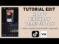 TUTORIAL TIKTOK HAPPY BIRTHDAY | TIKTOKERS PEMULA | TIKTOK VIRAL | TIKTOK ULANG TAHUN
