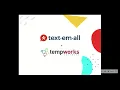 TempWorks Text-Em-All Integration