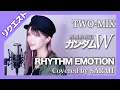 Lagu 【新機動戦記ガンダムW】TWO-MIX - RHYTHM EMOTION (SARAH cover)【リクエスト】