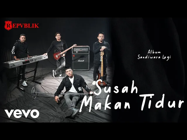 Download MP3 Repvblik - Susah Makan Tidur (Official Music Video)