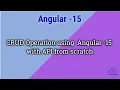 CRUD Operation using Angular 15 Web API and design with bootstrap Interview Point D K Gautam