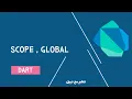 20 - Scope and global Dart Programming Arabic