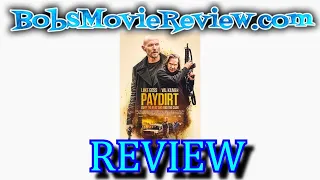 paydirt movie review crime thriller