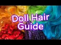 Doll Hair Guide 2024 Kanekalon Saran Nylon Polypropylene