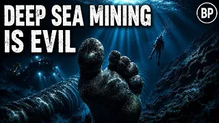 the anti human business of deep sea mining