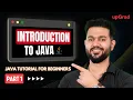 History of Java Introduction to Java What is Java Java Tutorial for Beginners Part 1