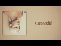 Ariana Grande - successful (Slow Version)