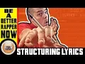 How To Rap Structuring