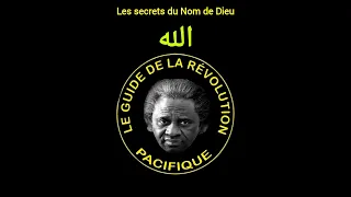 Les Secrets Du Nom De Dieu ALLAHU Par Le Général De Bamba 