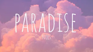 noes paradise lyrics neztraxen