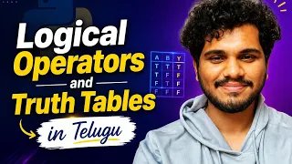 Logical Operators Truth Tables and Short Circuiting L15 Python Tutorial in Telugu