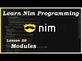 Modules - Nim Tutorial Part 29