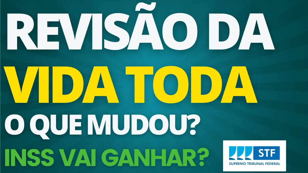 NOTÍCIA NOVA REVISÃO DA VIDA TODA: VOTAÇÃO VAI SER ADIADA? INSS VAI PAGAR VOCÊ?