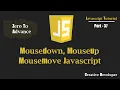 mosedown mouseup mousemove Event Javascript Javascript Tutorial