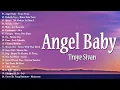 Angel Baby - Troye Sivan New OPM Love Songs 2022 - New Tagalog Songs 2022 Playlist