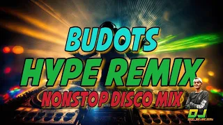 Download NONSTOP BUDOTS HYPE SAYAWAN - PAK PONG WONG NONSTOP DISCO MIX | DJRANEL BACUBAC REMIX | MP3