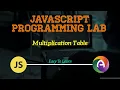 Display Multiplication Table of a Given Number JavaScript CS BCA