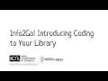 Info2Go Introducing Coding to Your Library