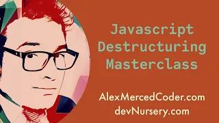 Javascript Destructuring Masterclass Objects Arrays Spread Rest Functions