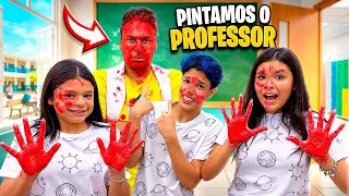 PINTAMOS O ROSTO DO PROFESSOR! *Acho que ele ficou bravo! 
