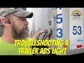Troubleshooting A Trailer ABS Light