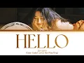 JOY (조이) - 'Hello (안녕)' Color Coded Lyrics/가사 (Han/Rom/Eng)