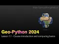 Geo-Python 2024 Lesson 1 1 - Course introduction and computing basics