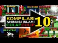 Download Lagu KOMPILASI 10 Animasi Islami CulapCulip
