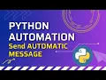 Python Automation Send Automatic messages