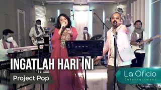ingatlah hari ini project pop virtual live cover la oficio entertainment