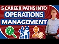 Where Do Operations Managers Come From 5 Career Paths to Success
