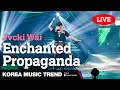 Download Lagu [LIVE] Jvcki Wai(재키와이) - Enchanted Propaganda