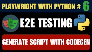 Playwright with Python Generate Script with Codegen