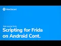 Frida Scripting for Android Part 2