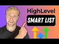 How to Create and Manage Smart Lists in GoHighLevel Fast