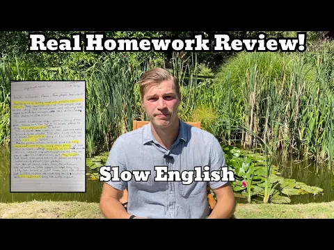Slow English: Teacher Reviews Real Homework (Audio & Writing Corrections)