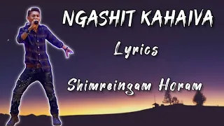 ngashit kahaiva shimreingam horam lyrics sad tangkhul love song