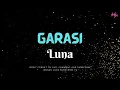 Download Lagu (Lirik) Garasi - Luna