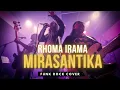 Lagu Rhoma Irama - Mirasantika (Funk Rock Cover)