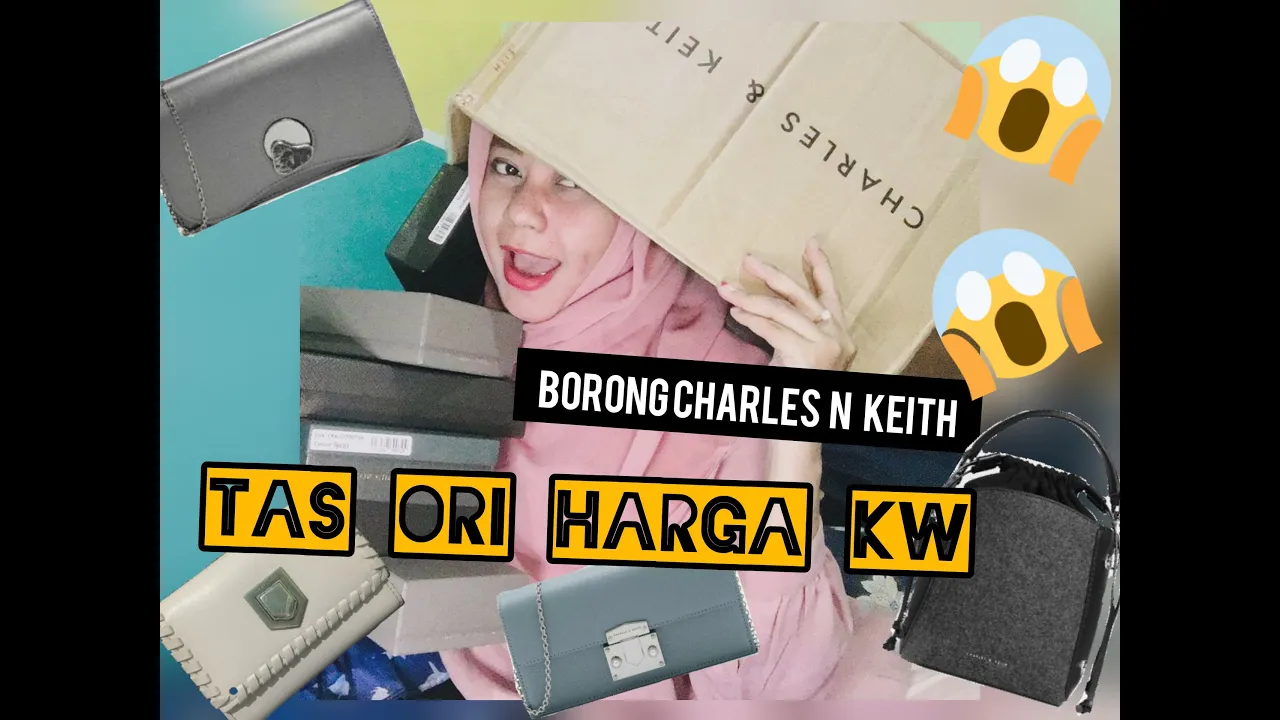 CARA BEDAIN TAS Charles and Keith ORI vs ORI (ASPAL)