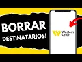 How to Delete Western Union Recipients in 1 minute