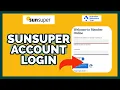 Sunsuper Login How To Sign in To Sunsuper Account On PC 2023