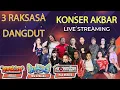 Download Lagu Konser Akbar 3 Raksasa Dangdut | Live Streaming Dangdut Koplo 2021
