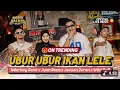 Download Lagu Ubur Ubur Ikan Lele - NdarBoy Genk x Juan Reza x Jacson Zeran x Wita Sofi