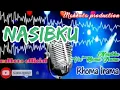 Karaoke dangdut NASIBKU rhoma irama lirik tanpa vokal || mahkota official