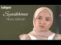 Download Lagu SYAIKHONA NISSA SABYAN + lirik
