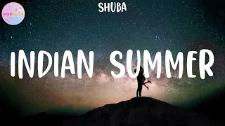shuba indian summer lyrics 