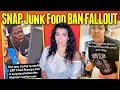SNAP Junk Food BAN Has Food Stamp Users LOSING It!