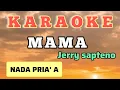 Download Lagu MAMA#KARAOKE#Jerry sapteno