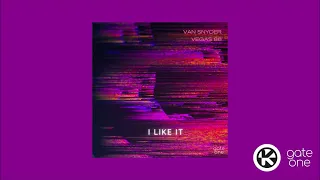Van Snyder & VEGAS 86 - I Like It | Kontor Records